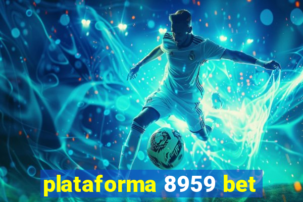 plataforma 8959 bet